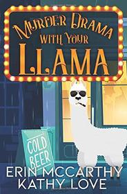 Murder Drama With Your Llama (Friendship Harbor Mysteries)
