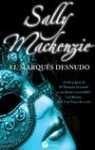 El Marques Desnudo (The Naked Marquis) (Naked Nobility, Bk 3) (Spanish Edition)