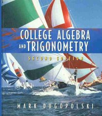 College Algebra and Trigonometry