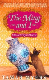 The Ming and I (Den of Antiquity, Bk 3)