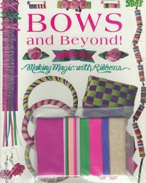 Bows and Beyond! (Books and Stuff)