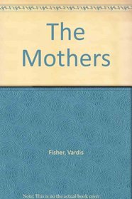 The Mothers