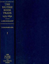 The British Book Trade, 1475-1890: A Bibliography