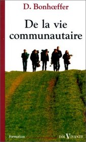 De la vie communautaire