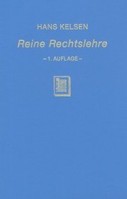 Reine Rechtslehre: Einleitung in die rechtswissenschaftliche Problematik (German Edition)