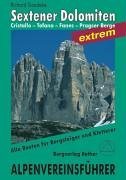 Sextener Dolomiten extrem. Alpenvereinsfhrer