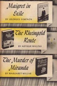 Detective Book Club: Maigret in Exile, The Rheingold Route, The Murder of Miranda