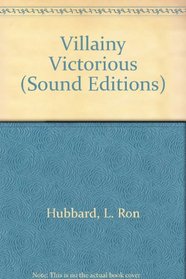 Villainy Victorious: Mission Earth: Volume 9 (Sound Editions)
