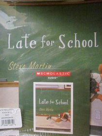 Late for School with Read Along Cd