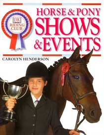 DK Riding Club: Horse and Pony Shows and Events