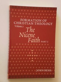 The Nicene Faith (Formation)