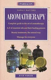 Family Matters: Aromatherapy