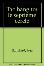 To Bng. 1, Le septime cercle