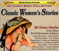 Classic Women's Stories (Audio Cassette) (Abridged)