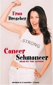 Cancer Schmancer