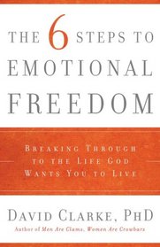 SIX STEPS TO EMOTIONAL FREEDOM