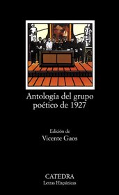 Antologia Del Grupo Poetico Del 1927