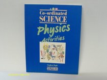 Co-ordinated Science: Physics: Activity Bk