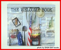 The Welcome Book (American Family Style)