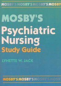 Mosby's Psychiatric Nursing Study Guide