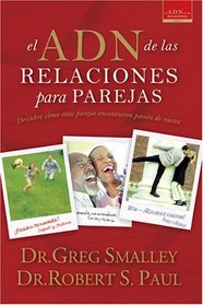El ADN de las Relaciones para Parejas (Smalley Franchise Products - DNA) (Spanish Edition)