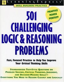 501 Challenging Logic and Reasoning Problems