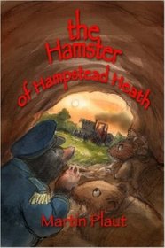 The Hamster of Hampstead Heath