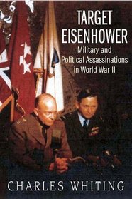 Target Eisenhower: Military and Political Assassination in WWII