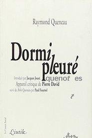 Dormi pleure (L'Iutile) (French Edition)