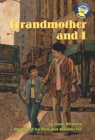 Grandmother and I (Spotlight books)