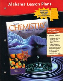 Chemistry: Matter and Change Alabama Lesson Plans 2002