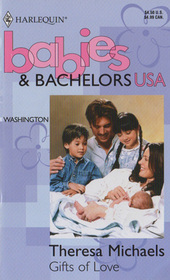 Gifts of Love (Babies & Bachelors USA: Washington)