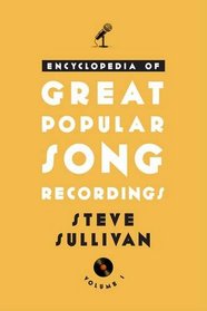 Encyclopedia of Great Popular Song Recordings