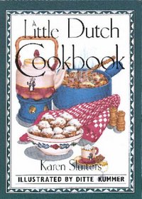 Little Dutch Cookbook (International Little Cookbooks)