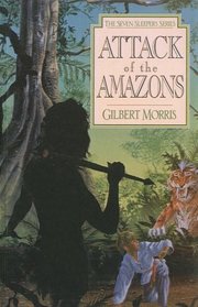 Attack of the Amazons (The Seven Sleepers)