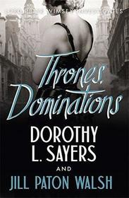 Thrones, Dominations (Lord Peter Wimsey/Harriet Vane, Bk 1)