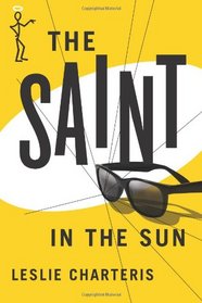 The Saint in the Sun (The Saint Series)