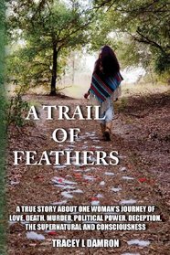 A Trail of Feathers