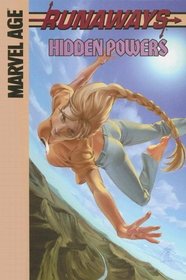 Runaways: Hidden Powers: Chapter Three