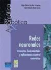 Redes Neuronales: Conceptos Fundamentales y Aplicaciones a Control Automatico