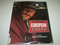 The Cassell/BFI Encyclopedia of European Cinema (Cassell Film Studies)