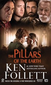 The Pillars Of The Earth (TV Tie-in Edition)
