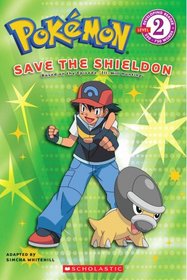 Save The Shieldon - Reader (Pokemon)