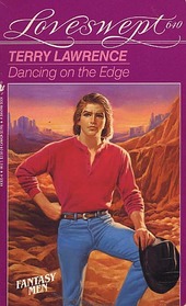 Dancing on the Edge (Fantasy Men) (Loveswept, No 640)