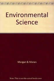 Environmental Science: Managing Biological and Physical Resources