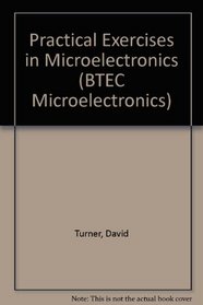Practical Exercises in Microelectronics