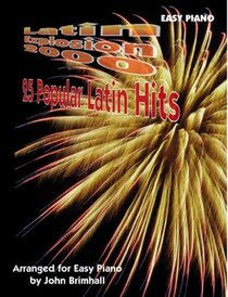 Latin Explosion 2000: 25 Popular Latin Hits