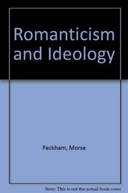 Romanticism and Ideology
