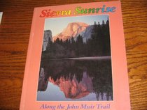 Sierra Sunrise: Along the John Muir Trail
