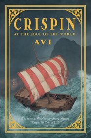 At the Edge of the World (Crispin, Bk 2)